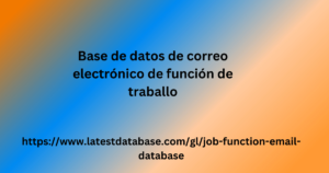 Base de datos de correo electrónico de función de traballo